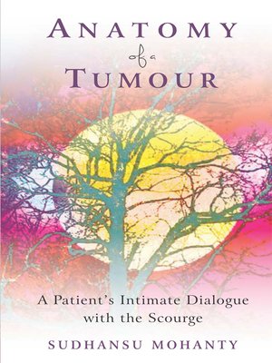 cover image of Anatomy of a Tumour
